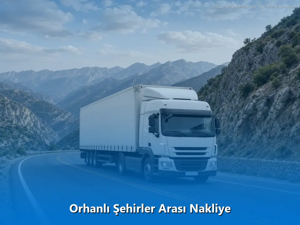 Orhanlı Şehirler Arası Nakliye