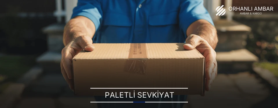 Orhanlı Paletli Malzeme Ambar Firmaları